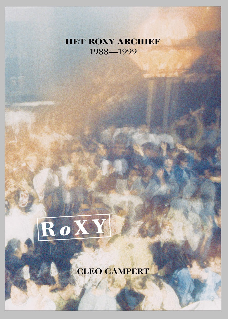 Fotoboek Het RoXY Archief 1988-1999